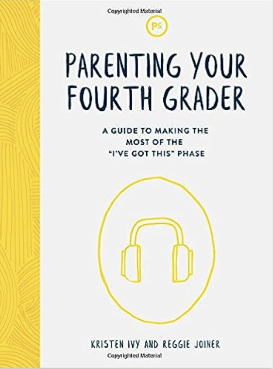 Parenting Your Fourth grader
