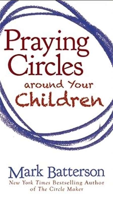 Praying Circles around your Children book cover